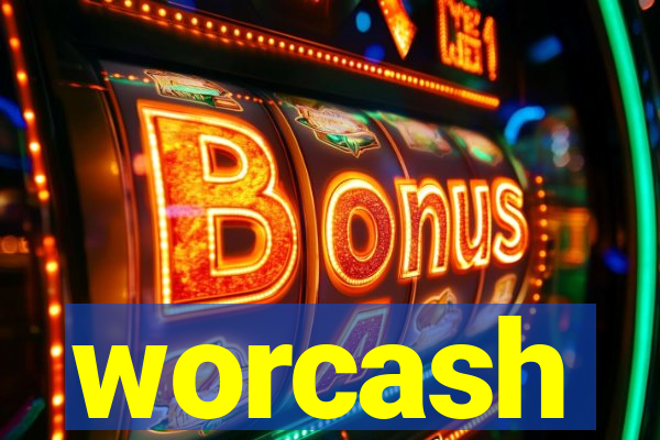 worcash