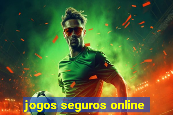 jogos seguros online