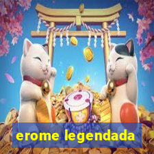 erome legendada