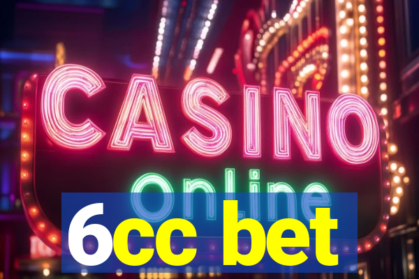 6cc bet