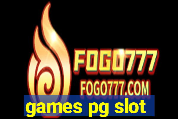 games pg slot