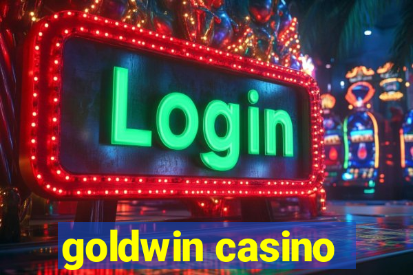 goldwin casino