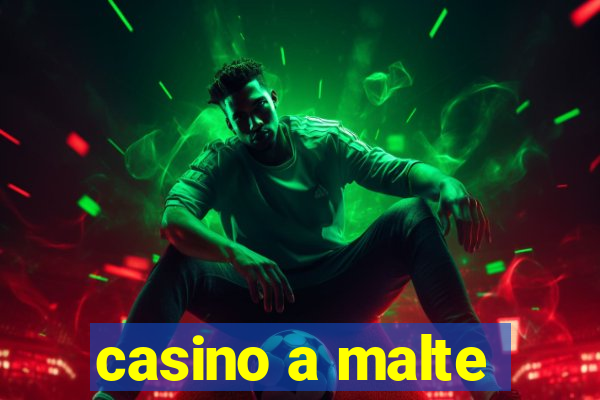 casino a malte