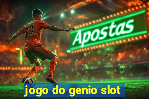 jogo do genio slot