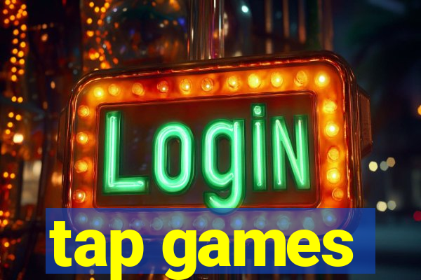 tap games