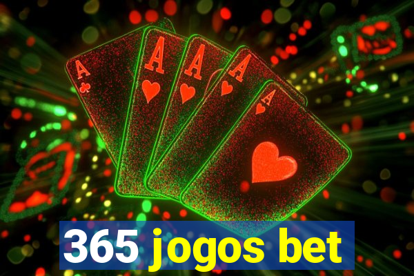 365 jogos bet