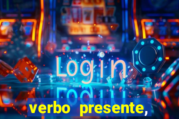 verbo presente, passado e futuro 3 ano