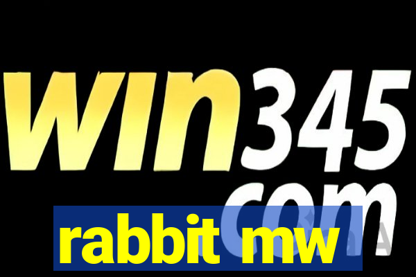 rabbit mw