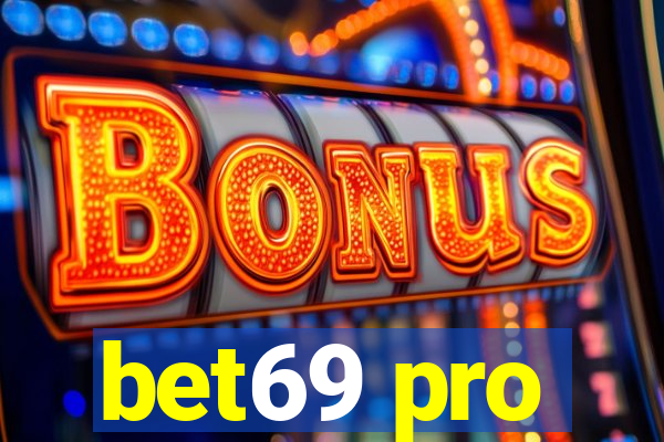 bet69 pro