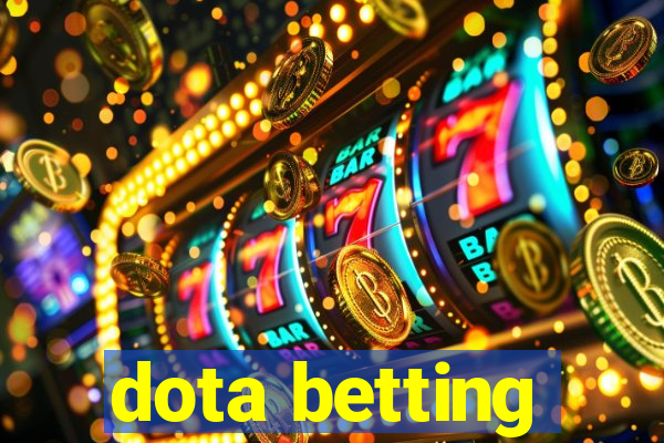 dota betting