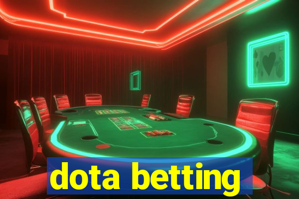 dota betting