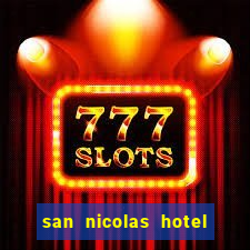 san nicolas hotel y casino