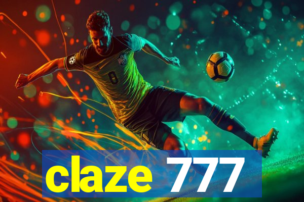 claze 777