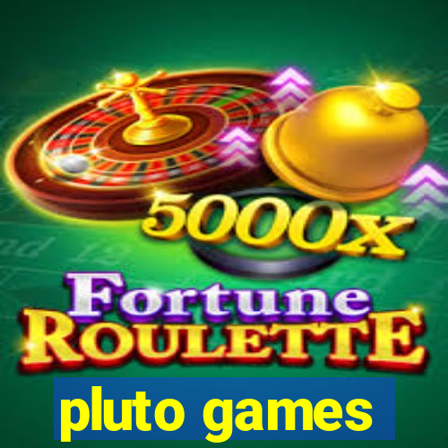 pluto games