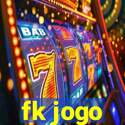 fk jogo