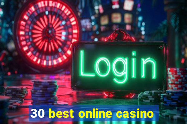 30 best online casino