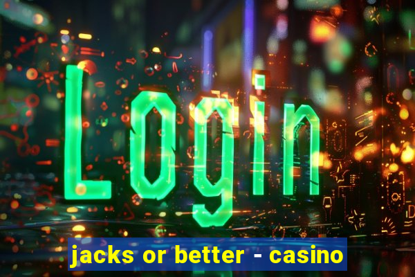 jacks or better - casino