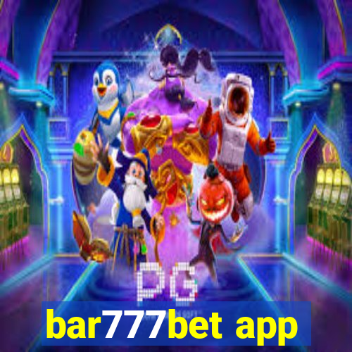 bar777bet app