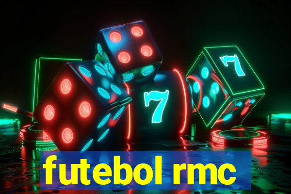 futebol rmc