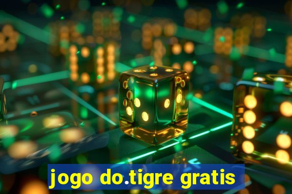 jogo do.tigre gratis