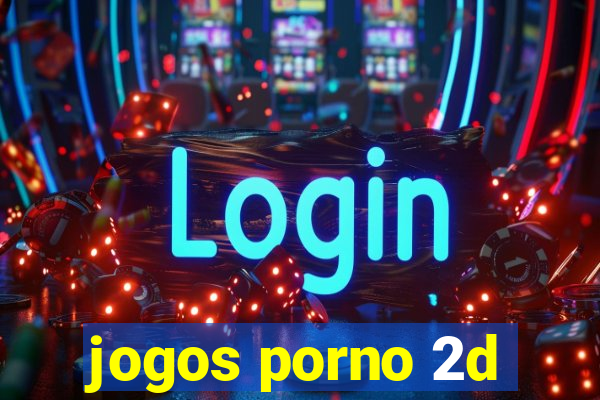 jogos porno 2d