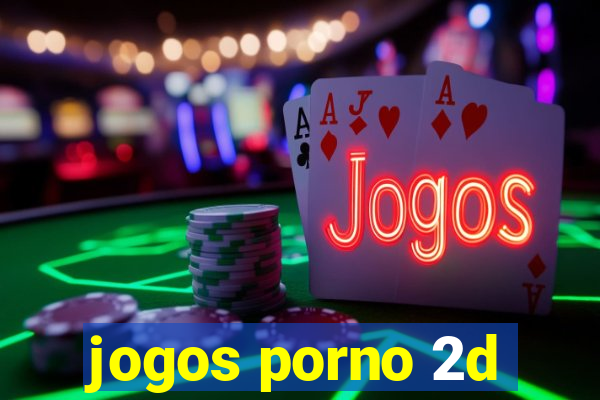 jogos porno 2d