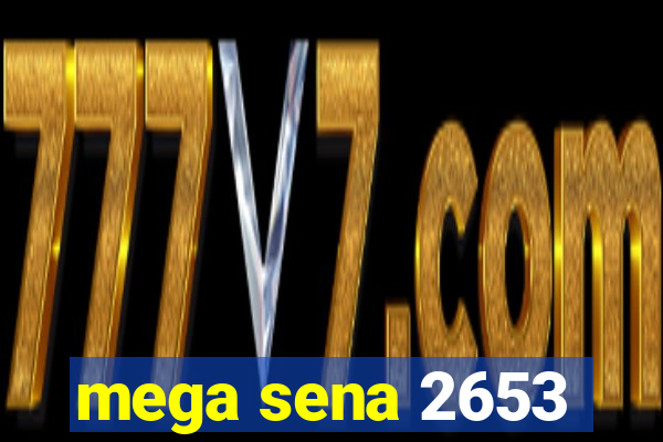 mega sena 2653