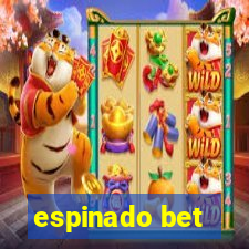 espinado bet