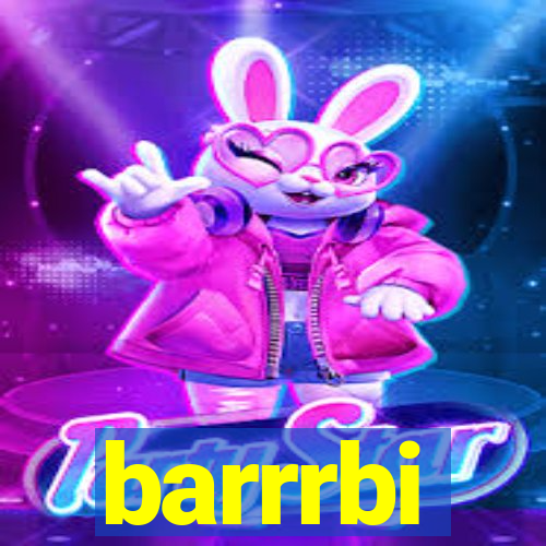 barrrbi