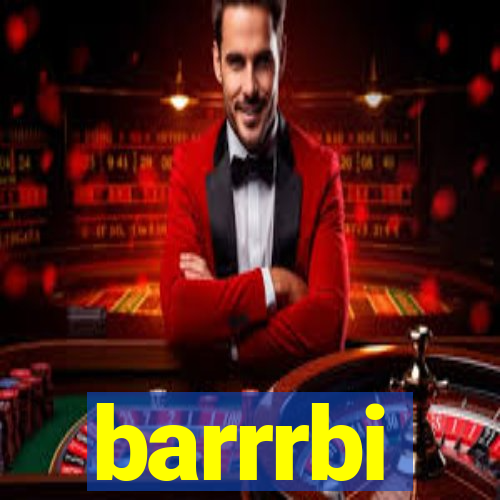 barrrbi