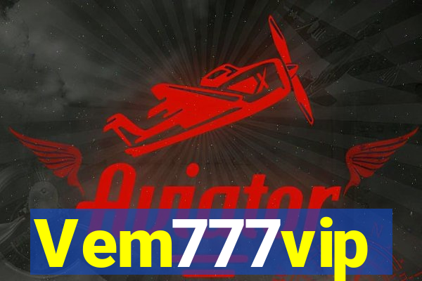 Vem777vip