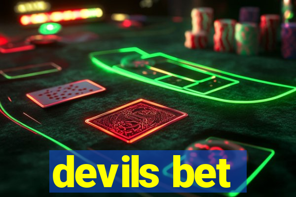 devils bet