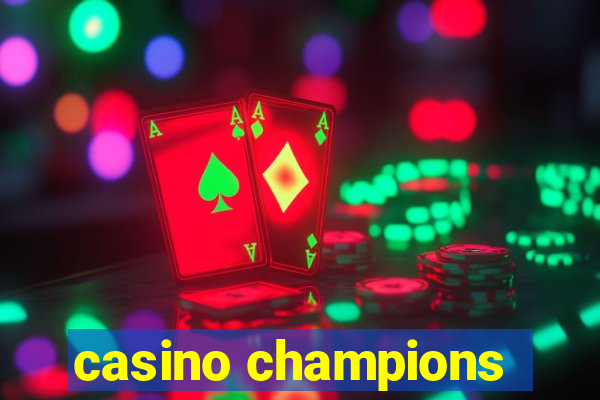 casino champions