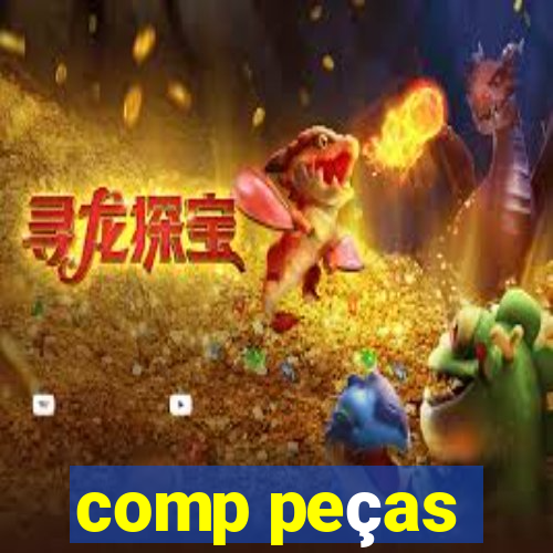 comp peças