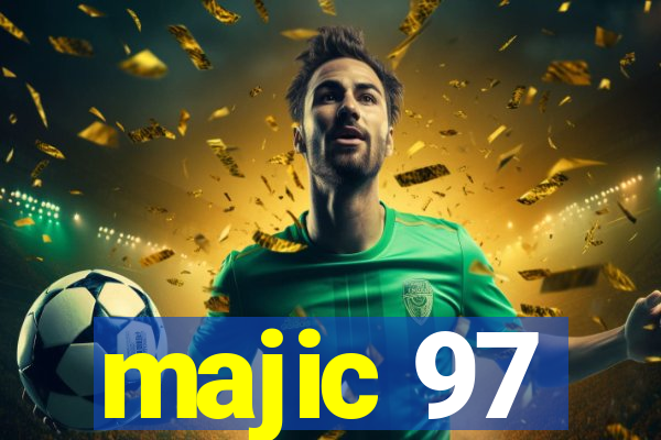 majic 97