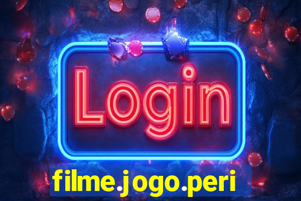 filme.jogo.perigoso