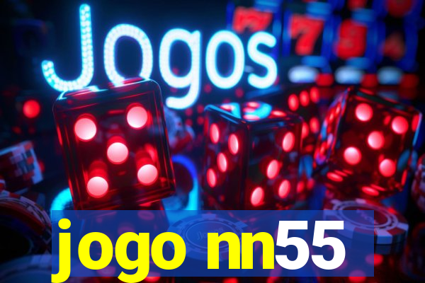 jogo nn55