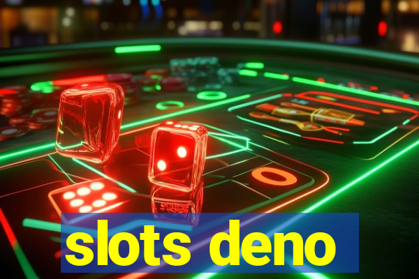 slots deno