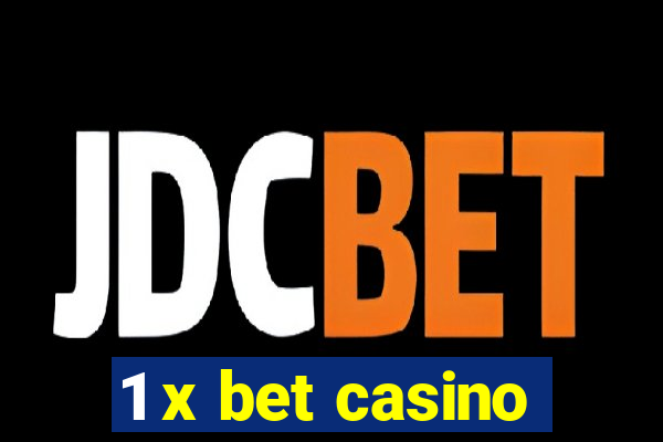 1 x bet casino