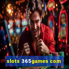 slots 365games com