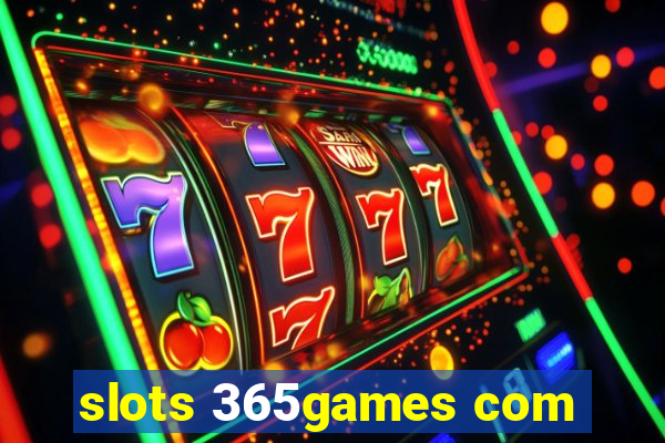 slots 365games com