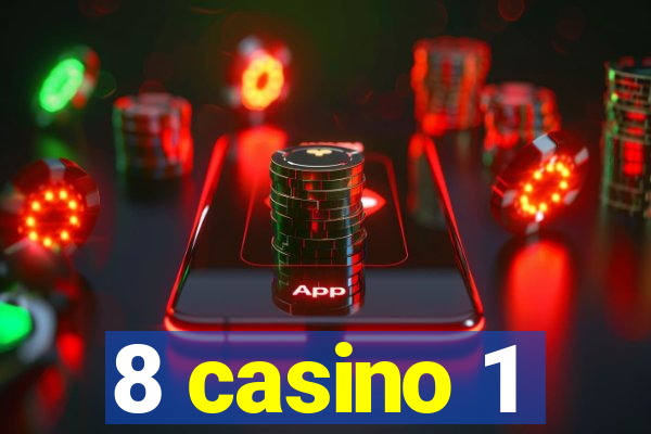 8 casino 1