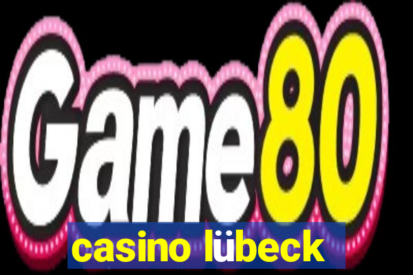 casino lübeck