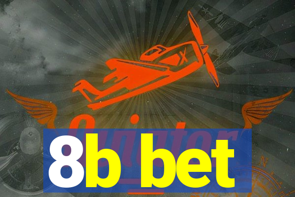 8b bet