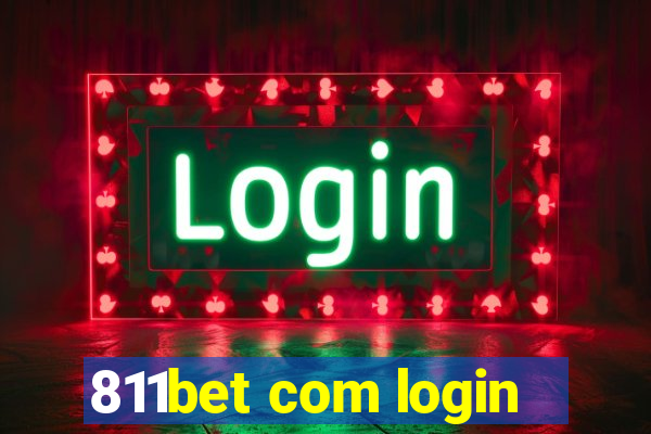 811bet com login