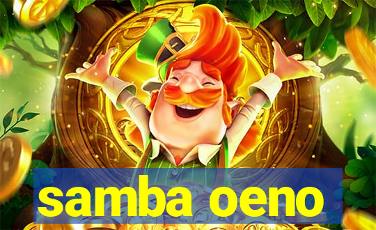 samba oeno