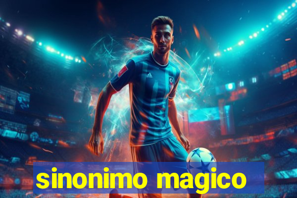 sinonimo magico