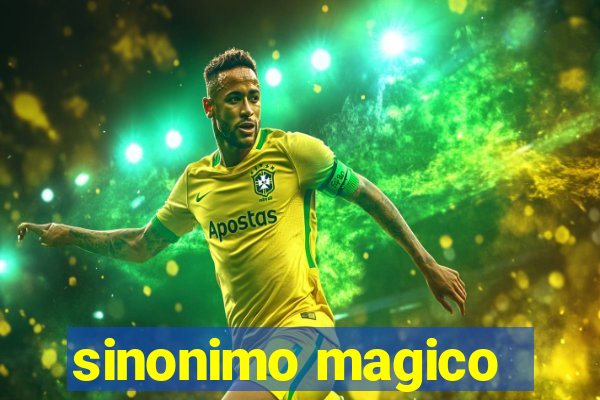 sinonimo magico