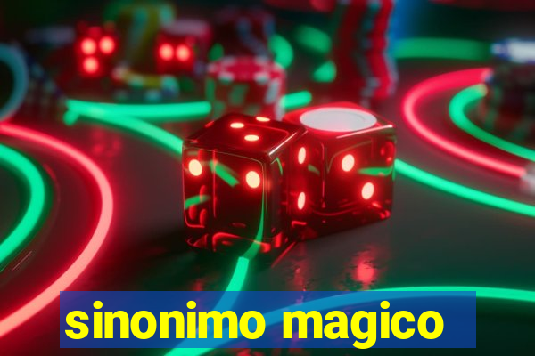 sinonimo magico