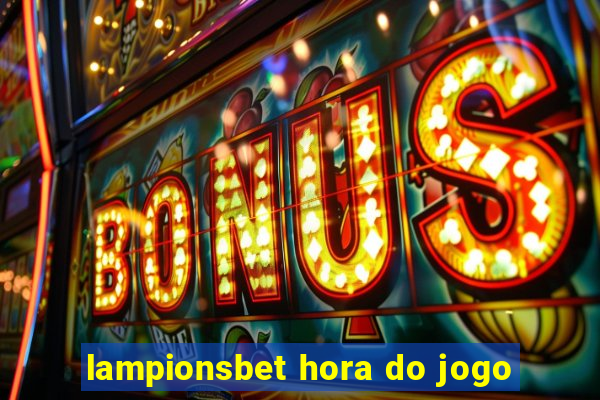 lampionsbet hora do jogo